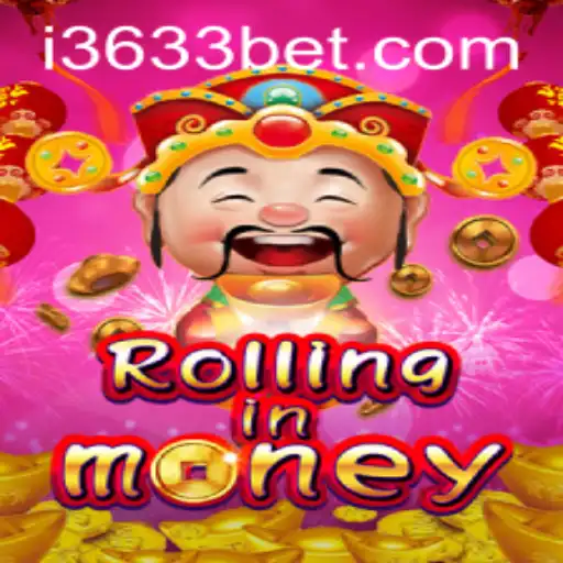Explore the Exciting World of RollingInMoney with 3633bet