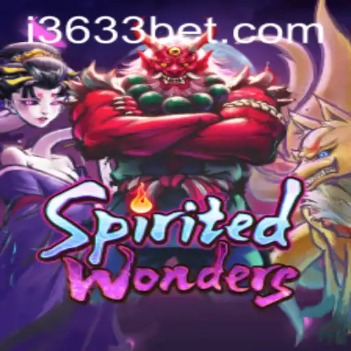 Spirited Wonders: A Journey into an Enchanting World with 3633bet